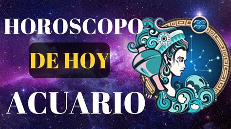 horoscopo acuario hoy